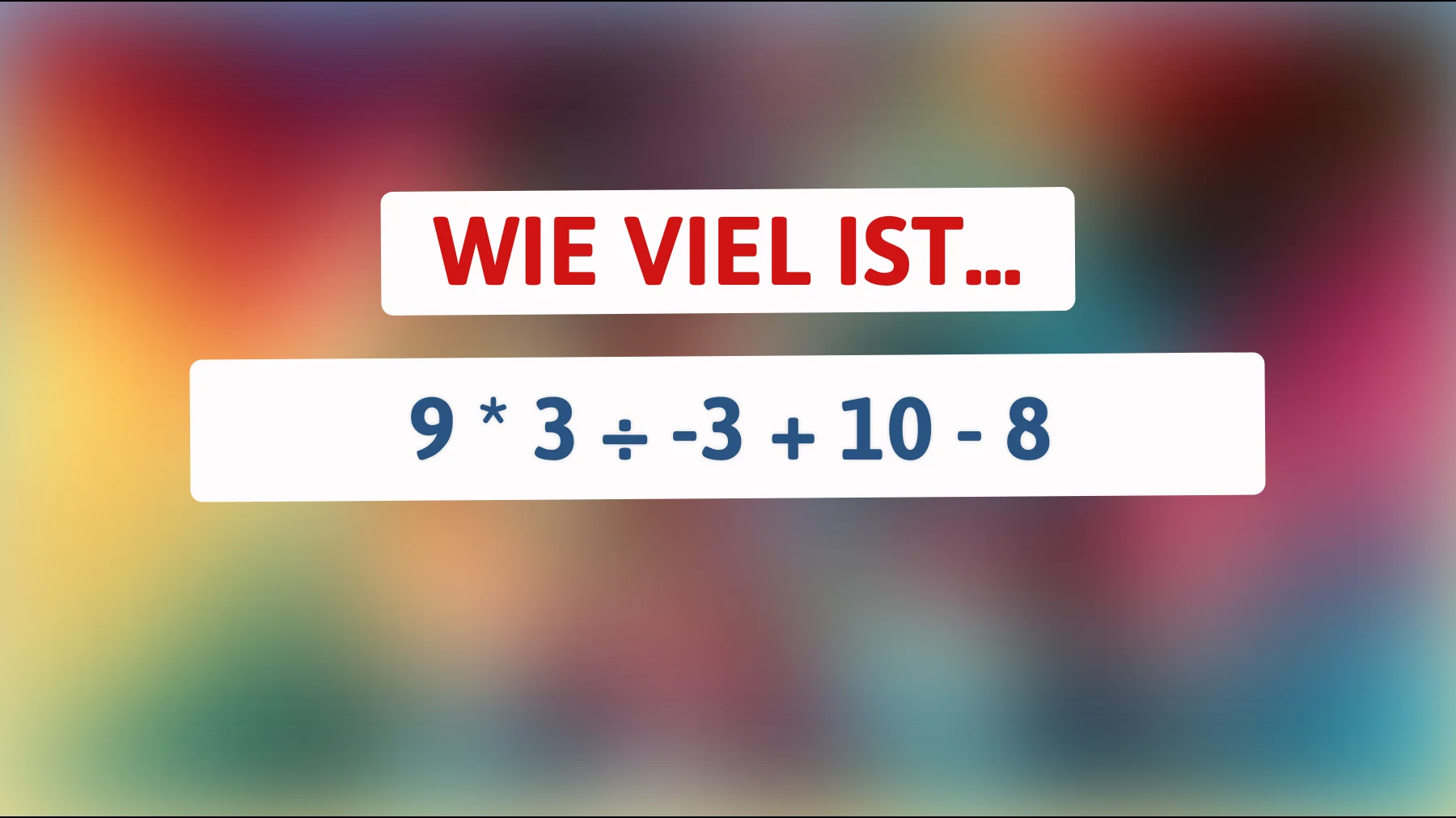 Dieses geniale Rätsel wird nur von 1 % der Menschen gelöst: Sind Sie einer von ihnen? Finden Sie heraus, ob Sie die Antwort kennen!"