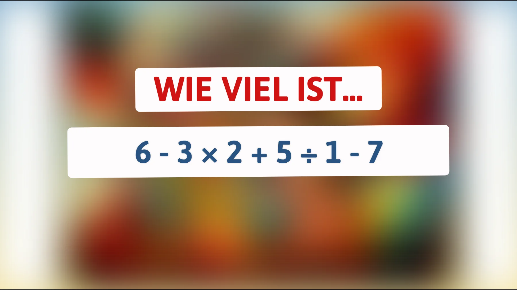 Teste deine Intelligenz mit diesem mathematischen Rätsel: Nur 10% finden die korrekte Antwort!"